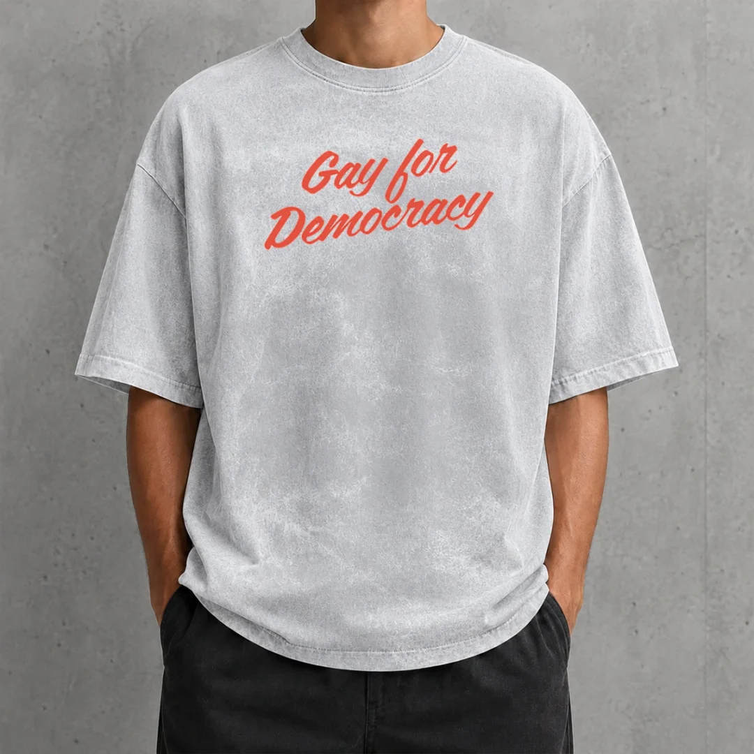 top-gay-for-democracy-washed-t-shirt Top Gay For Democracy Washed T Shirt in soft cotton fabric with a vintage washed look
