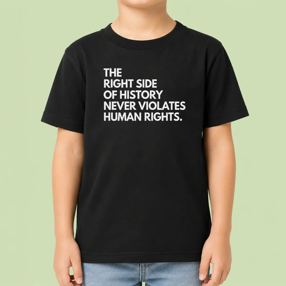 top-good-the-right-side-of-history-never-violates-human-rights-kids-t-shirt Top Good The Right Side Of History Never Violates Human Rights Kids T-Shirt