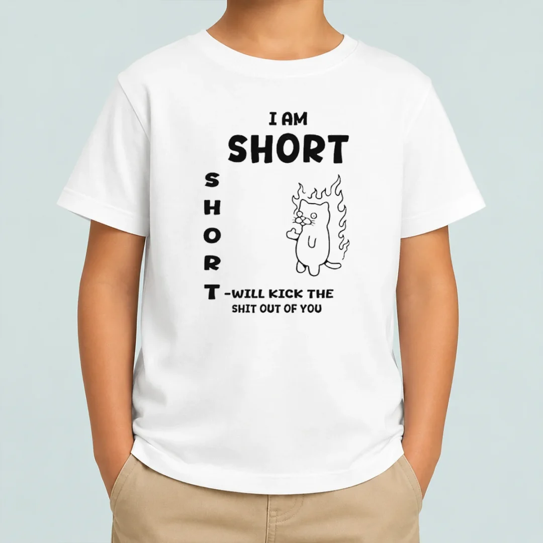 top-i-am-short-short-will-kick-the-shit-out-of-you-cat-flames-funny-sarcasm-kids-t-shirt Top I Am Short Short Will Kick The Shit Out Of You Cat Flames Funny Sarcasm Kids T-Shirt