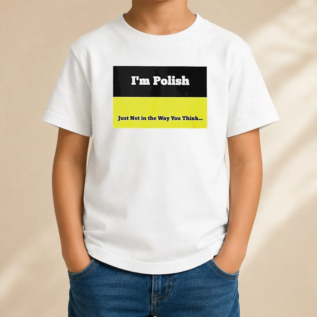 top-i-m-polish-just-not-in-the-way-you-think-kids-t-shirt Top I'M Polish Just Not In The Way You Think Kids T-Shirt