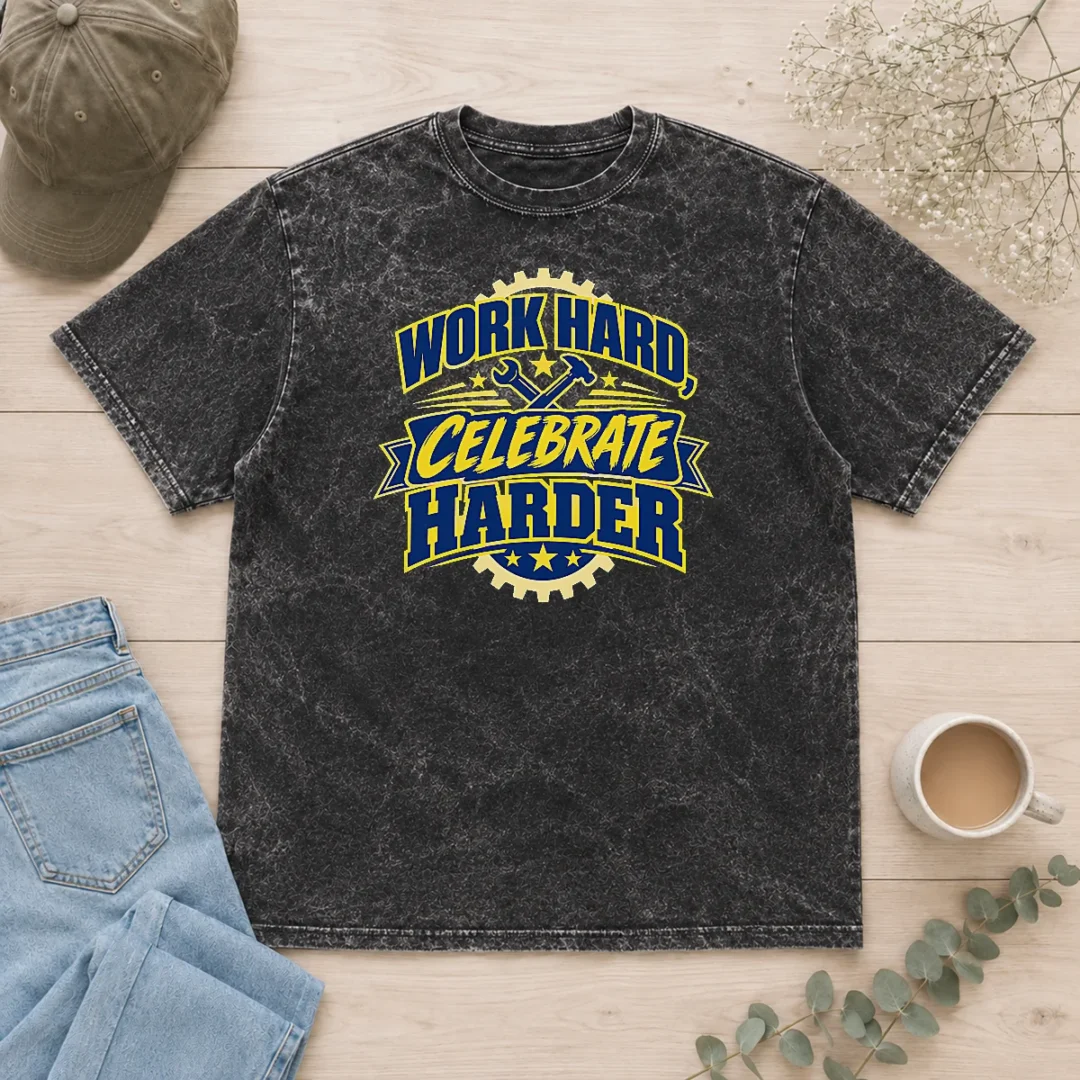 top-labour-day-work-hard-celebrate-harder-vector-washed-t-shirt-2 Top Labour Day Work Hard Celebrate Harder Vector Washed T-Shirt