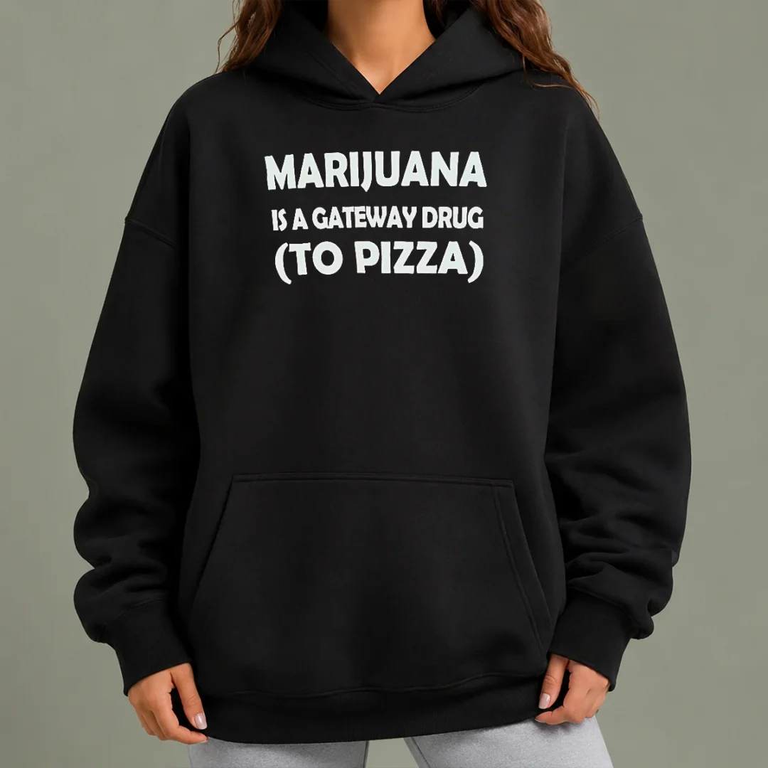 top-marijuana-is-a-gateway-drug-to-pizza-funny-weed-hoodie Top Marijuana Is A Gateway Drug To Pizza Funny Weed Hoodie