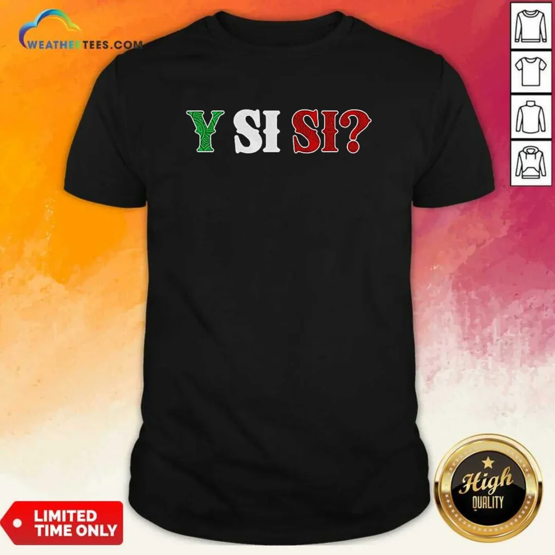 top-mexico-national-football-team-y-si-si-shirt Top Mexico National Football Team Y SI SI