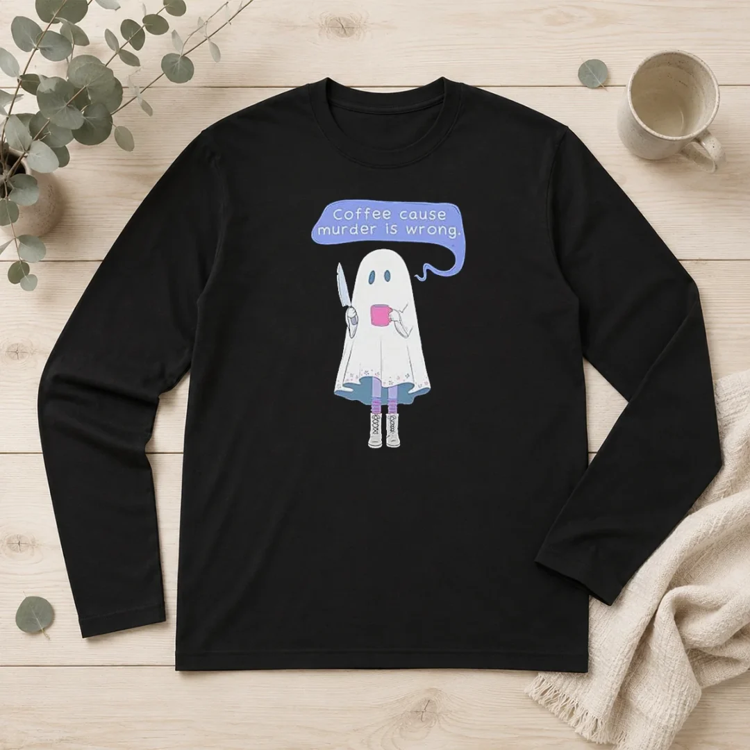 top-nice-ghost-holding-coffee-cause-murder-is-wrong-long-sleeve-shirt Top Nice Ghost Holding Coffee Cause Murder Is Wrong Long Sleeve Shirt