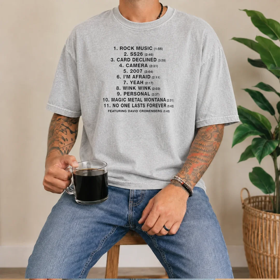top-no-one-lasts-forever-featuring-david-cronenberg-tracklist-washed-t-shirt Top No One Lasts Forever Featuring David Cronenberg Tracklist washed t shirt in soft fabric with detailed tracklist print