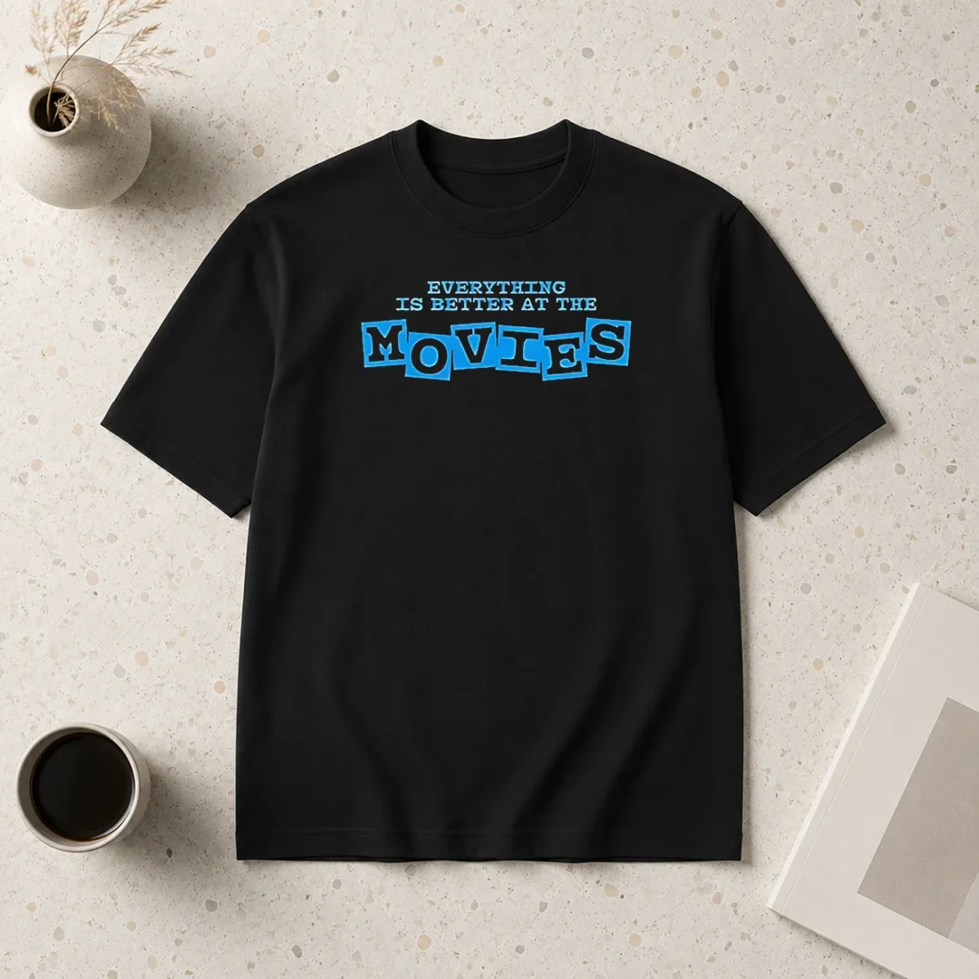 top-official-everything-is-better-at-the-movies-t-shirt Top Official Everything Is Better At The Movies