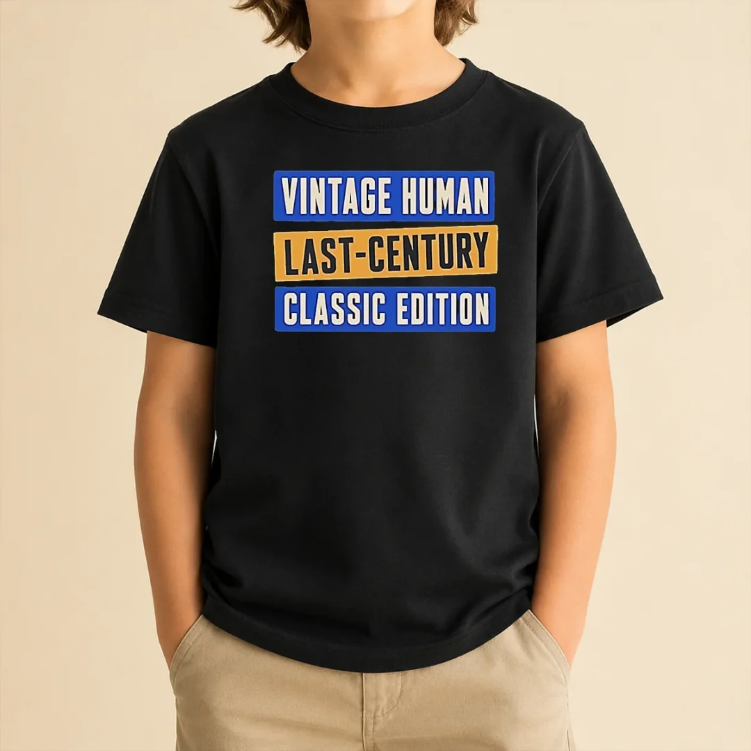 top-official-vintage-human-last-century-classic-edition-kids-t-shirt-2 Top Official Vintage Human Last Century Classic Edition Kids T-Shirt