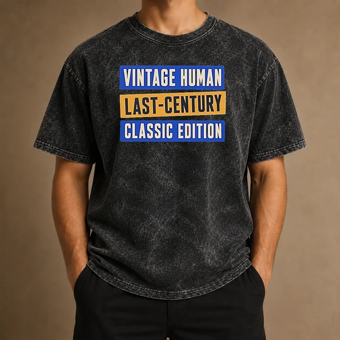 top-official-vintage-human-last-century-classic-edition-washed-t-shirt-2 Top Official Vintage Human Last Century Classic Edition Washed T-Shirt