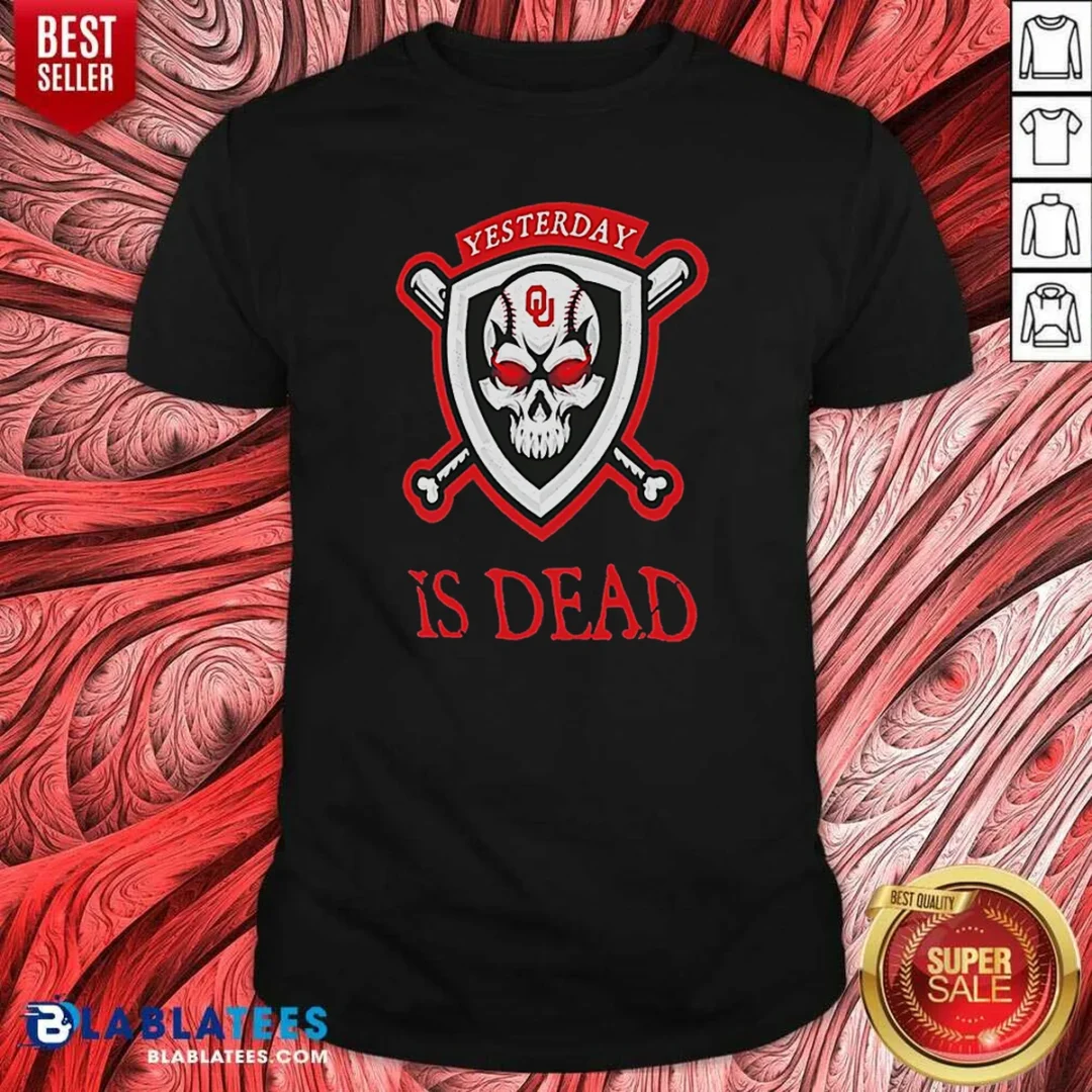 top-officials-yesterday-is-dead-oklahoma-sooners-baseball-skull-shirt-optimized-1 Top Officials Yesterday Is Dead Oklahoma Sooners Baseball Skull