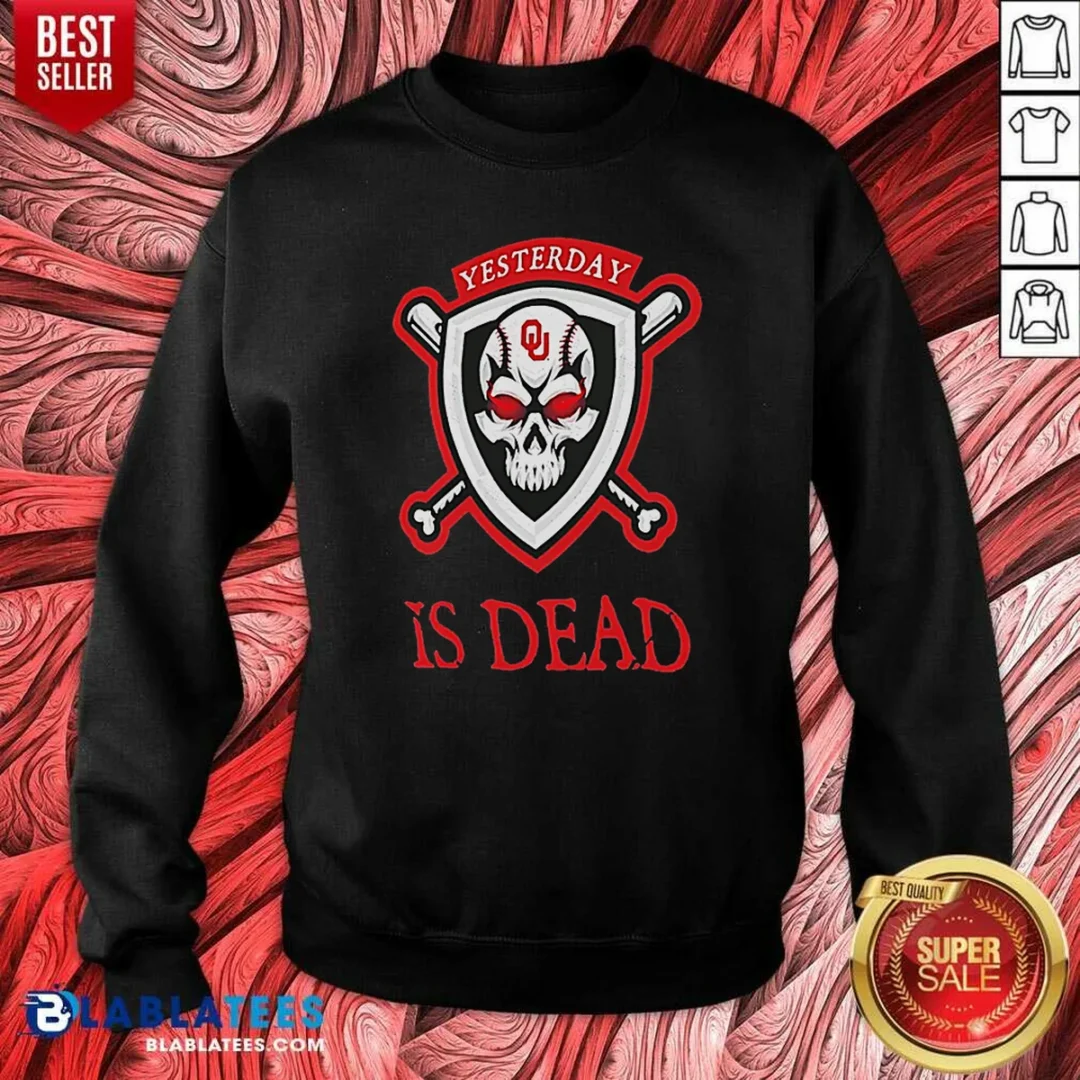 top-officials-yesterday-is-dead-oklahoma-sooners-baseball-skull-sweatshirt-sweatshirt-optimized Top Officials Yesterday Is Dead Oklahoma Sooners Baseball Skull Sweatshirt optimized for sweatshirt apparel display