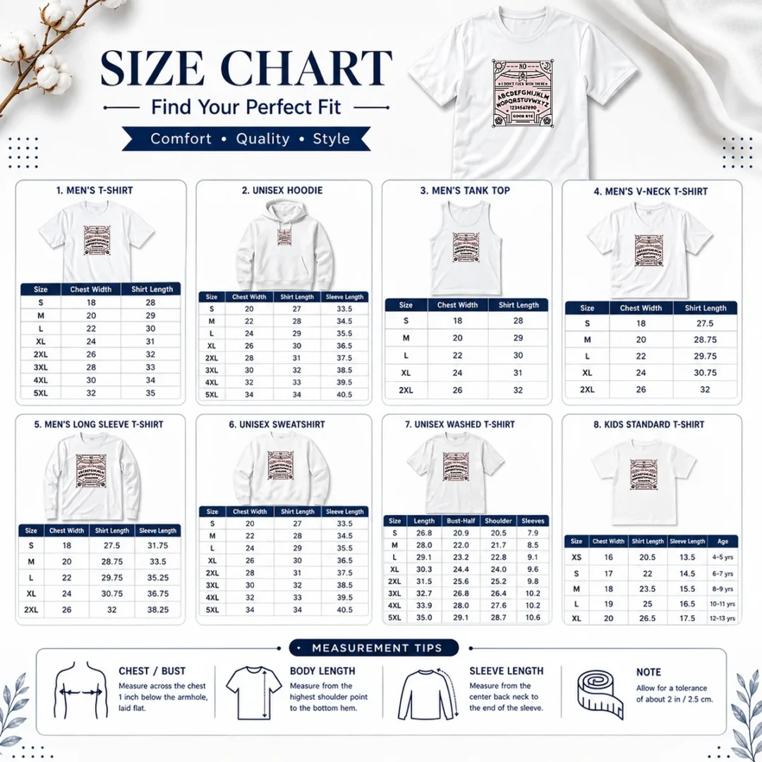 top-ouija-board-i-dont-fck-with-there-size-chart Size chart for Top Ouija Board I Dont Fck With There showing measurements in inches and cm