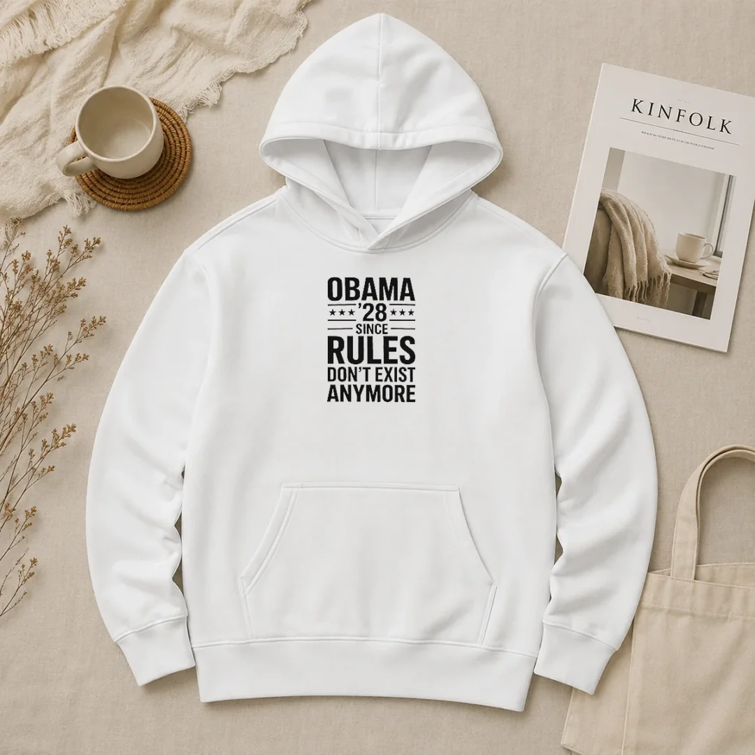 Top Premium Obama 28 Since When Rules Don'T Exist Anymore Political Satire Meme Quote Hoodie Top Premium Obama 28 Since When Rules Don'T Exist Anymore Political Satire Meme Quote Hoodie