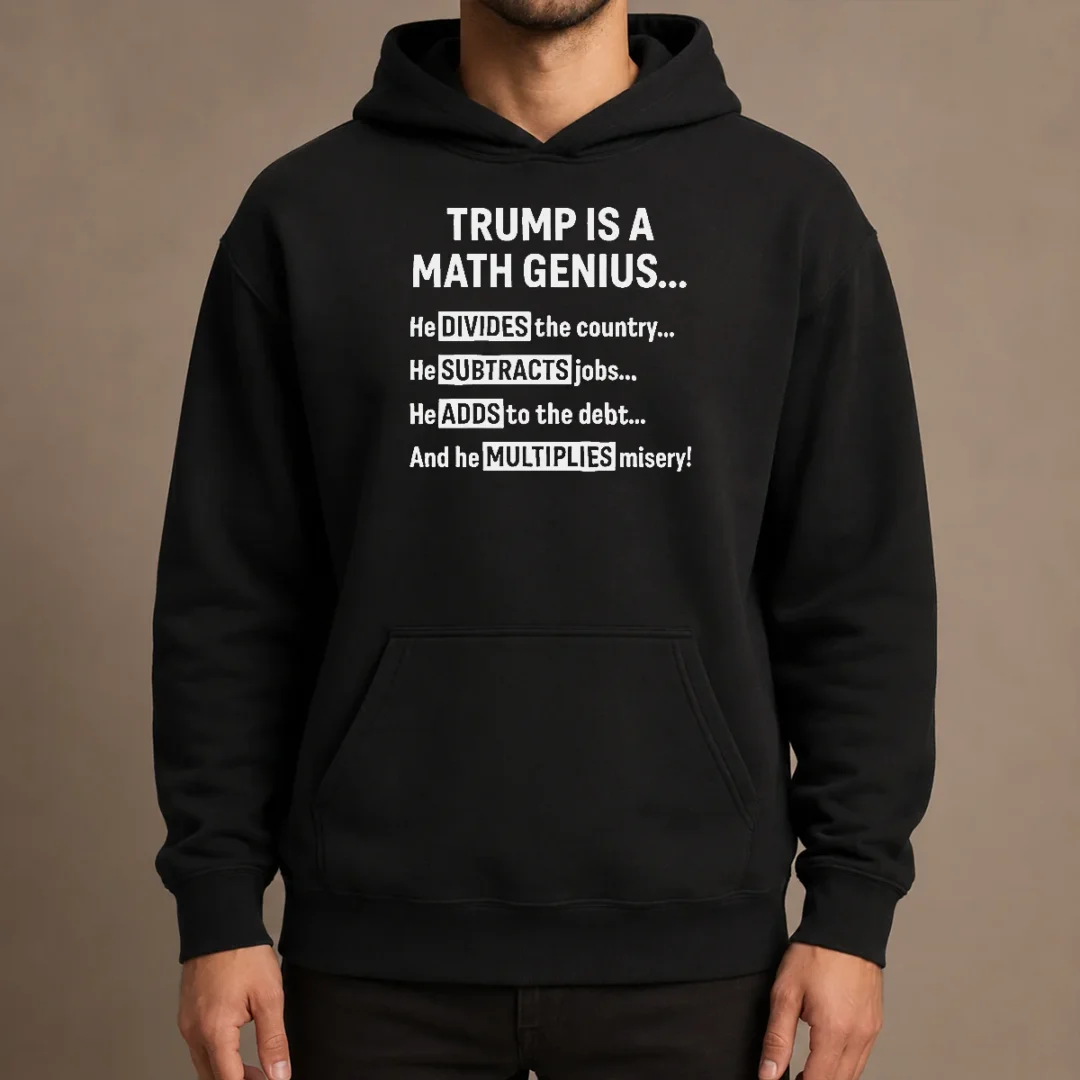 top-premium-trump-is-a-math-genius-divides-the-country-subtracts-jobs-adds-to-the-debt-multiplies-misery Top Premium Trump Is A Math Genius Divides The Country Subtracts Jobs Adds To The Debt Multiplies Misery Shirt - Image 5