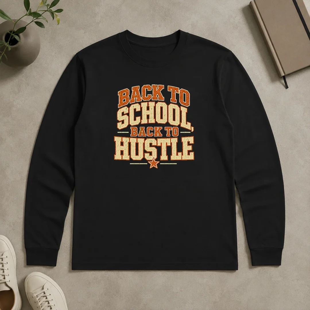 Top Pretty Back To School Hustle Vintage For Students And Teacher Long Sleeve Shirt Top Pretty Back To School Hustle Vintage For Students And Teacher Long Sleeve Shirt