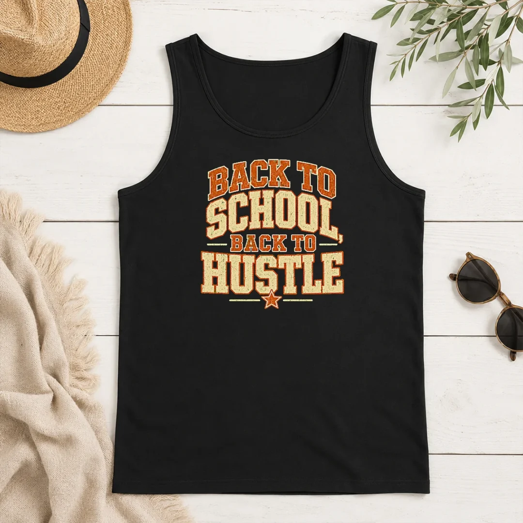 Top Pretty Back To School Hustle Vintage For Students And Teacher Tank Top Top Pretty Back To School Hustle Vintage For Students And Teacher Tank Top