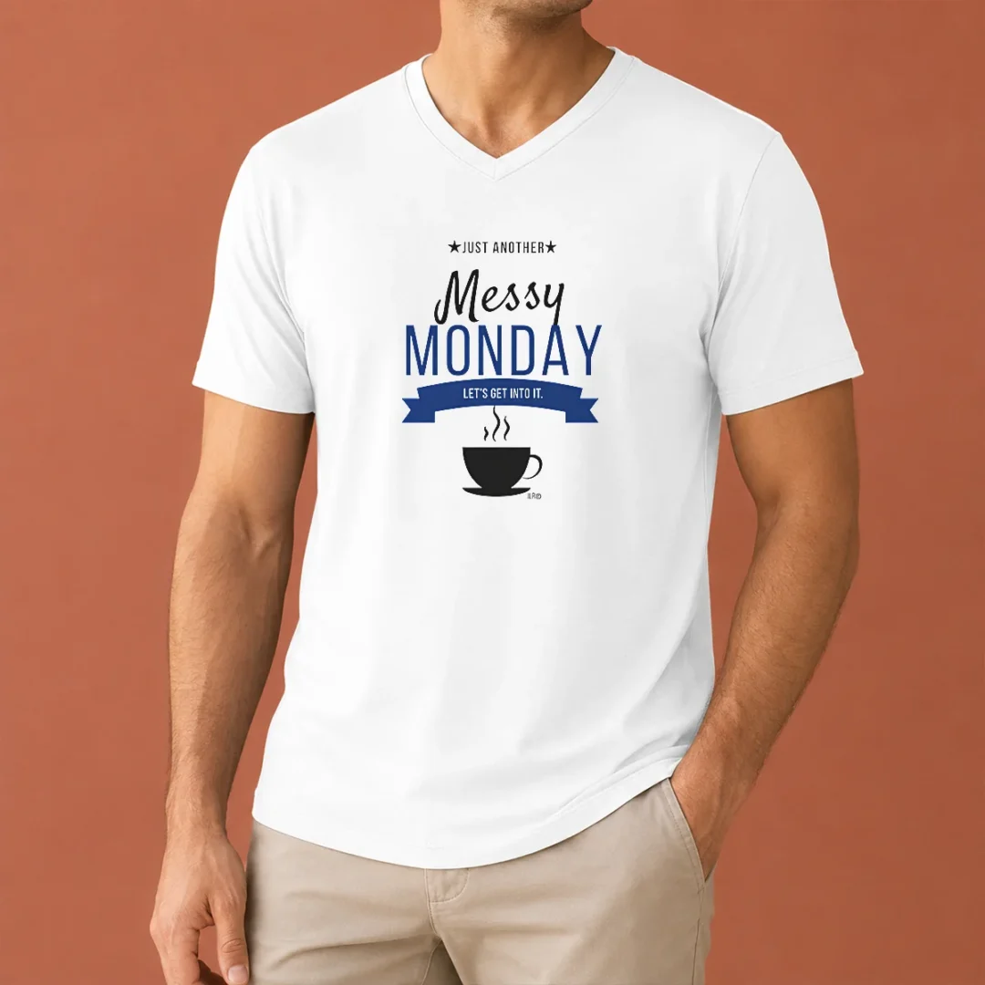 top-pretty-just-another-messy-monday-let-s-get-into-it-coffee-v-neck-shirt Top Pretty Just Another Messy Monday Let'S Get Into It Coffee V-Neck Shirt