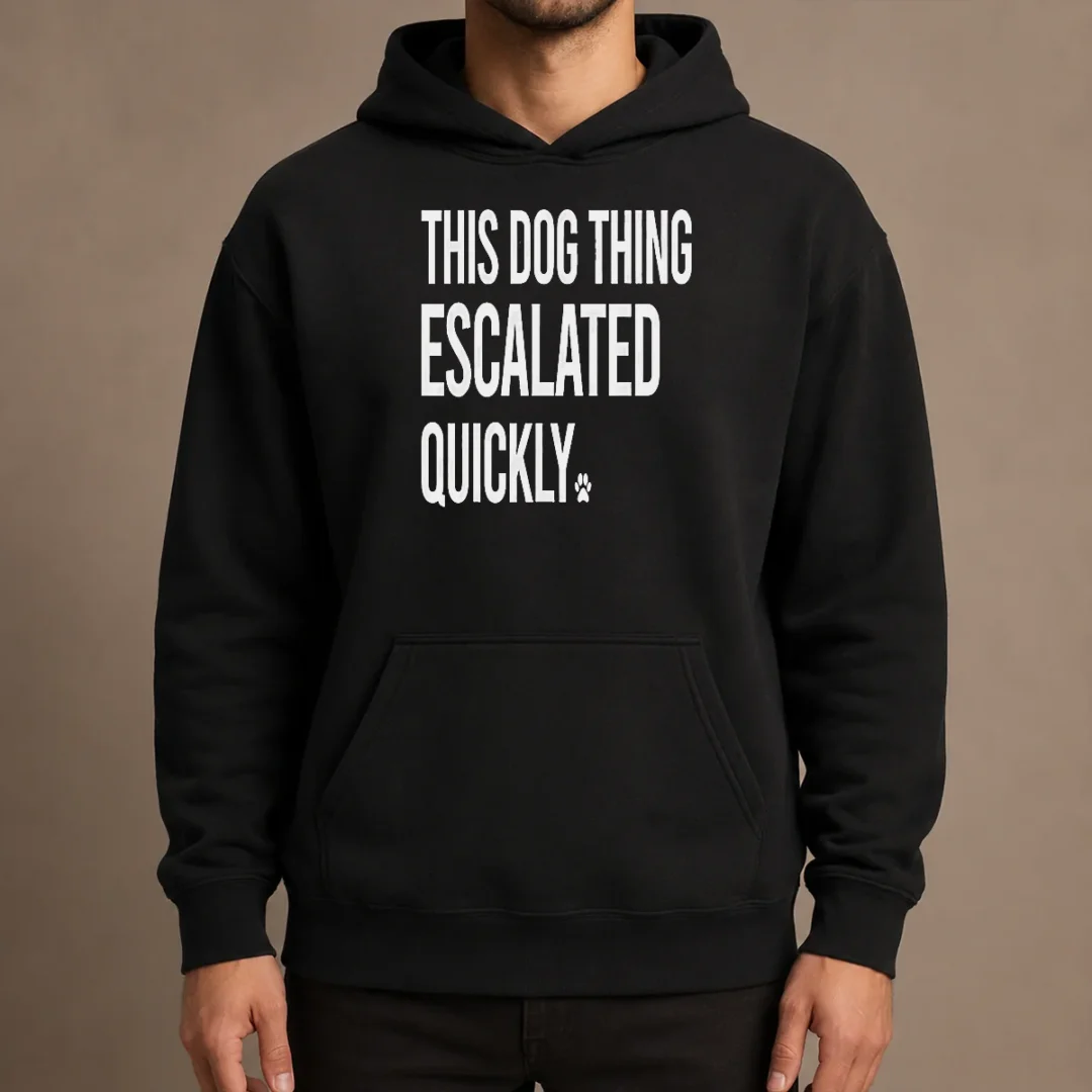 top-pretty-this-dog-thing-escalated-quickly-hoodie Top Pretty This Dog Thing Escalated Quickly Hoodie in charcoal gray with front kangaroo pocket