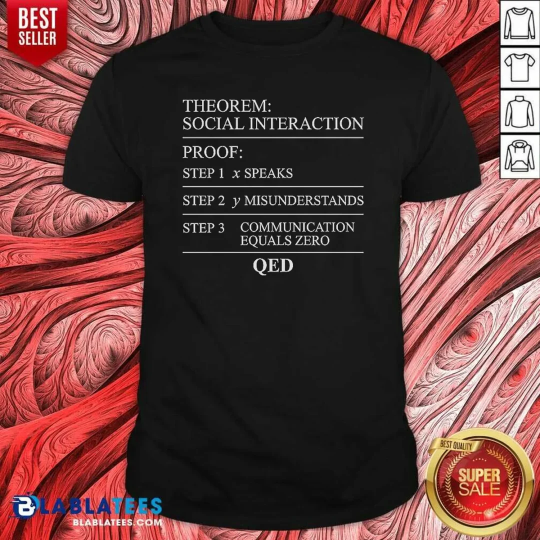 top-social-interaction-theorem-math-proof-introvert-shirt-optimized Top Social Interaction Theorem Math Proof Introvert