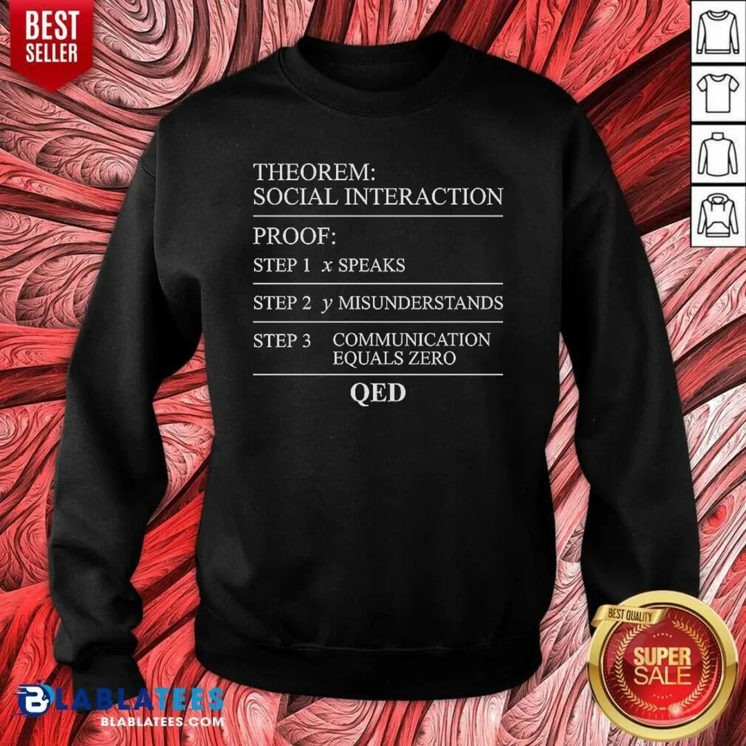 top-social-interaction-theorem-math-proof-introvert-sweatshirt-sweatshirt-optimized Top Social Interaction Theorem Math Proof Introvert Sweatshirt