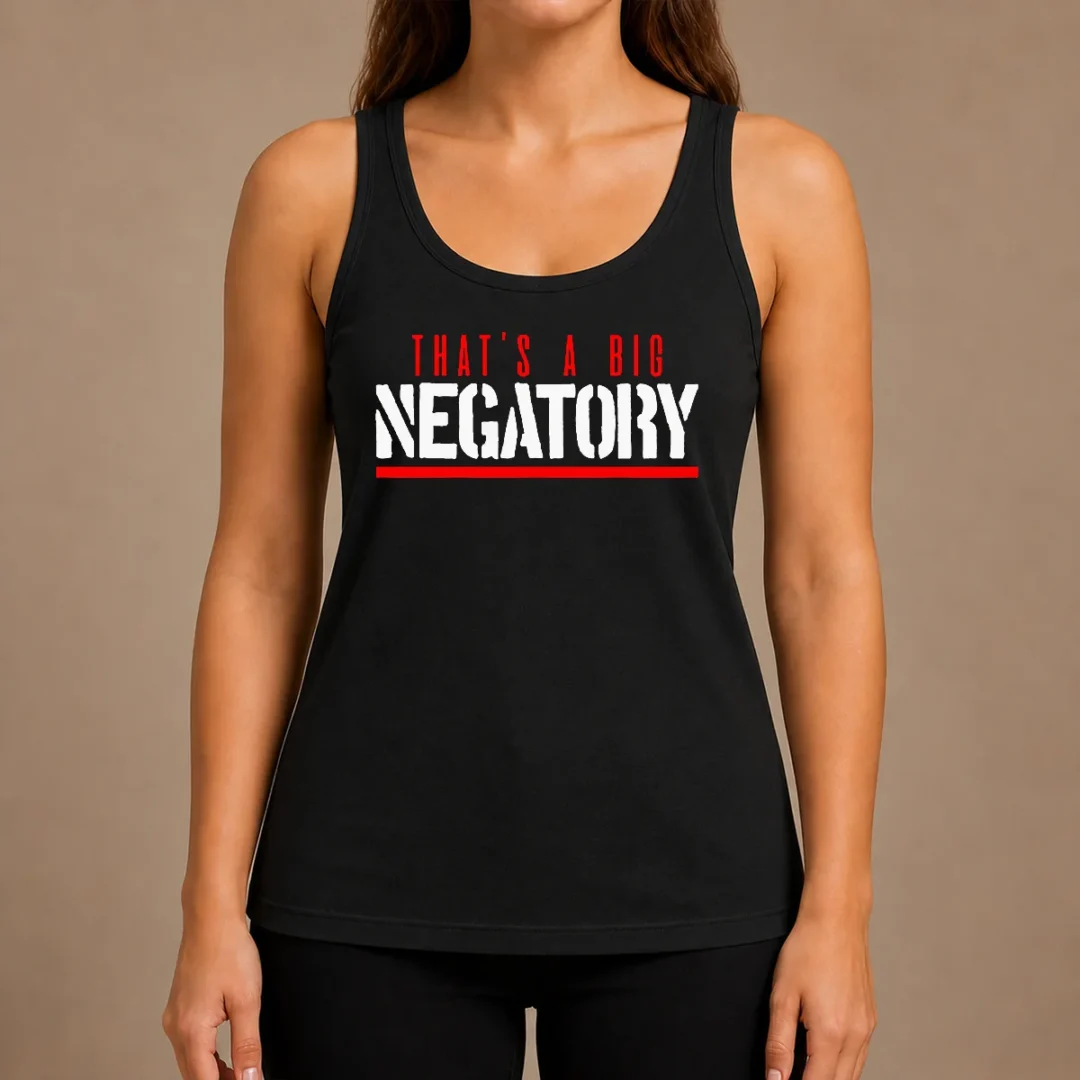 top-that-s-a-big-negatory-tank-top Top That'S A Big Negatory Tank Top