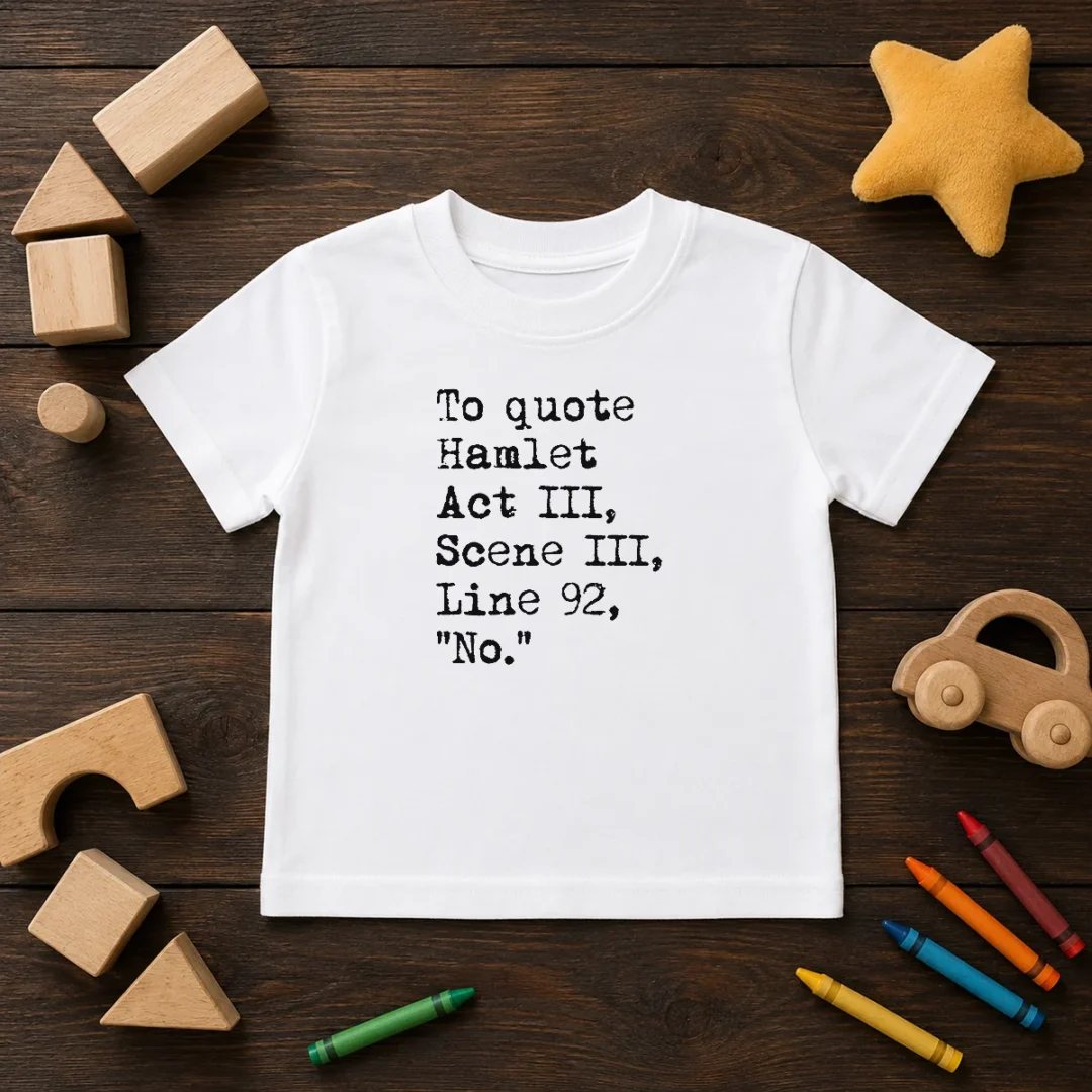 top-to-quote-hamlet-act-iii-scene-iii-line-92-no-kids-t-shirt Top To Quote Hamlet Act III Scene III Line 92 No Kids T-Shirt