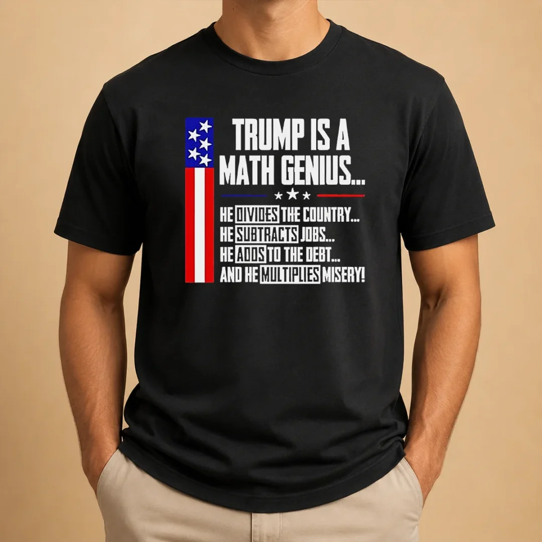 top-trump-is-a-math-genius-t-shirt-1 Top Trump Is A Math Genius