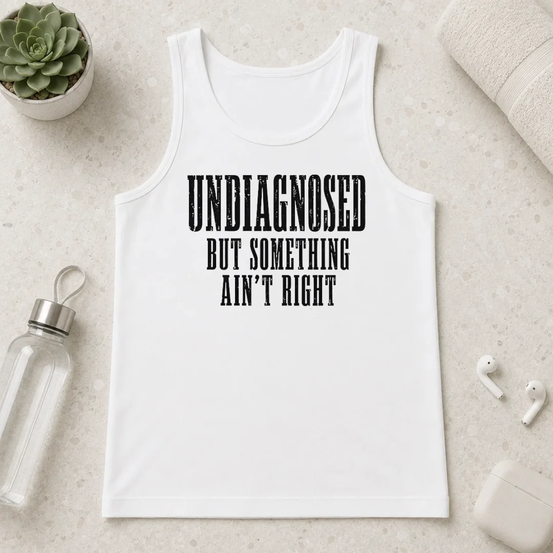 top-undiagnosed-but-something-ain-t-right-chronic-illness-tank-top Top Undiagnosed But Something Ain'T Right Chronic Illness Tank Top in black, sleeveless casual wear