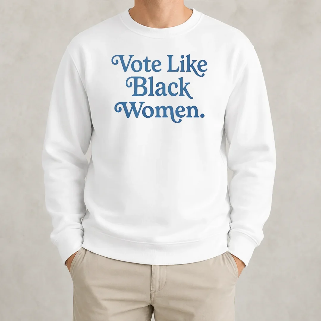 top-vote-like-black-women-sweater Top Vote Like Black Women Sweater