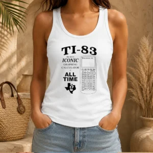 Pretty TI 83 The Most Iconic Graphing Calculator Of All Time Tank Top