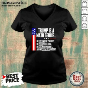 Pretty Trump Is A Math Genius V-Neck Shirt