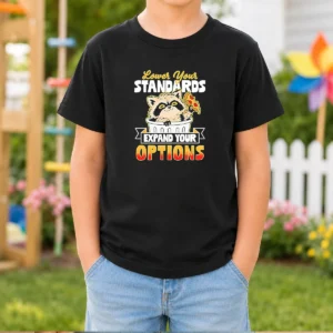 Pretty Raccoon Eating Pizza Lower Your Standards Expand Your Options Kids T-Shirt