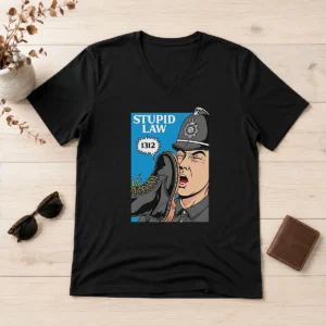 Top Hot Police Stupid Law V-Neck Shirt