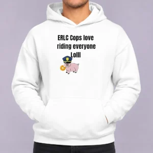Pretty Pig Erlc Cops Love Riding Everyone Lolll Hoodie in black, front view with kangaroo pocket and drawstring hood