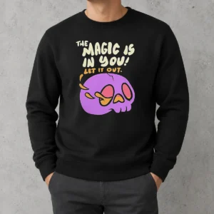 Awesome The Magic Is In You Let It Out Skull Inspirational Sweater