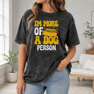 Good Hotdog Lover I'M More A Dog Person Washed T-Shirt