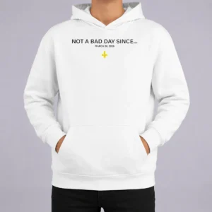 Funny Not A Bad Day Since March 26 2026 New Orleans Saints Hoodie