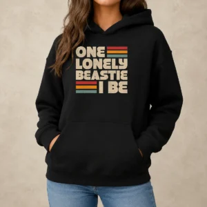 Nice One Lonely Beastie I Be Hoodie