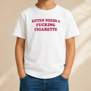Awesome Hot Kitten Needs A Fcking Cigarette Embroidered Kids T Shirt in white, featuring bold colorful embroidery on soft cotton fabric
