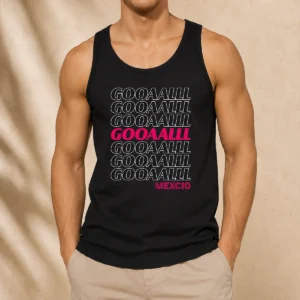 Pretty Mexico Soccer Fan Gooaalll Apparel Goal Tank Top