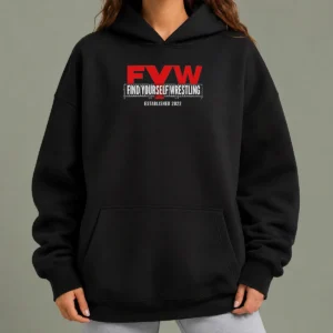Top FYW Find Yourself Wrestling Established 2022 Hoodie
