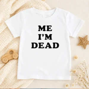 Nice Premium Touch Me I'M Dead Slogan Funny Goth Humor Kids T-Shirt