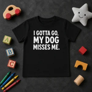Hot My Dog Misses Me Kids T-Shirt