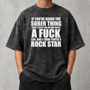Nice Official If You'Re Doing The Sober Thing And It Feels Like No One Gives A F Keep The Plug In The Jug I Do Washed T-Shirt
