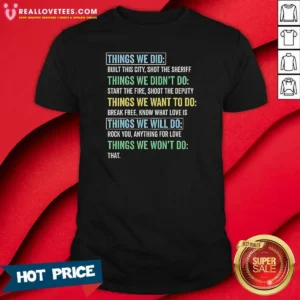 Official Things We Did Things We Won'T Do Rock Songs