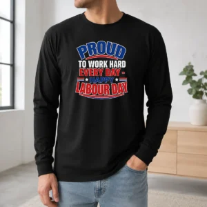 Funny Labour Day Proud Worker Vector For American Blue Colla Long Sleeve Shirt