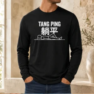 Good Tang Ping Lying Flat Anti Hustle Culture Long Sleeve Shirt