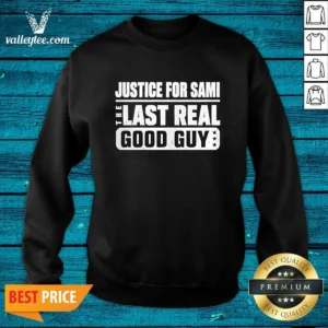 Pretty Justice For Sami The Last Real Good Guy Text Sweatshirt in charcoal gray, crewneck style