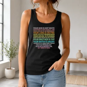 Hot Privilege Has No Place In An Election But Empathy Does Tank Top