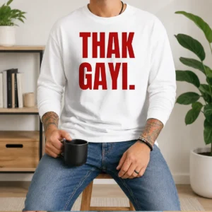 Pretty Thak Gayi Long Sleeve Shirt