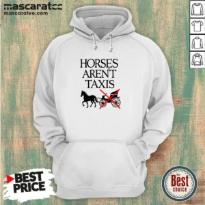 Top Horses Arent Taxis Vintage Hoodie